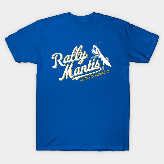 rally mantis T-Shirt by ilovemubs